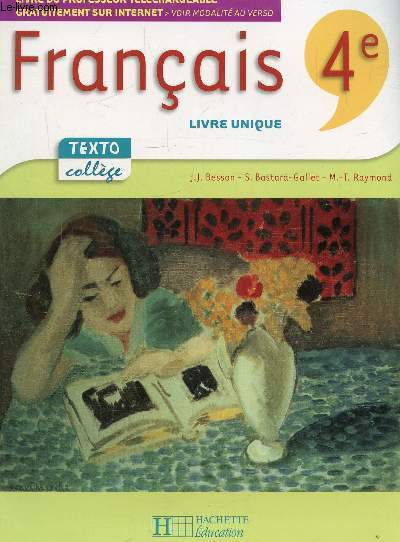FRANCAIS - 4E - LIVRE UNIQUE -