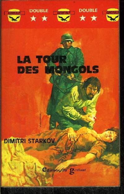 LA TOUR DES MONGOLS