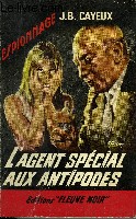 L'AGENT SPECIAL AUX ANTIPODES