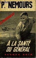 A LA SANTE DU GENERAL