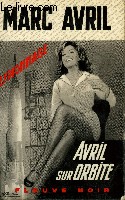 AVRIL SUR ORBITE