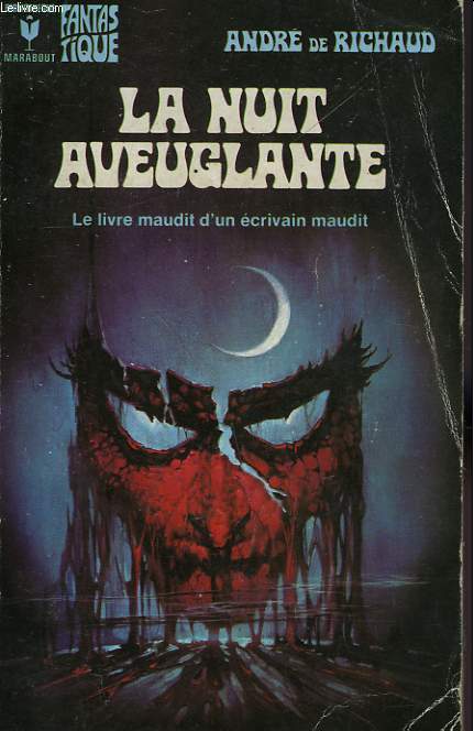 LA NUIT AVEUGLANTE
