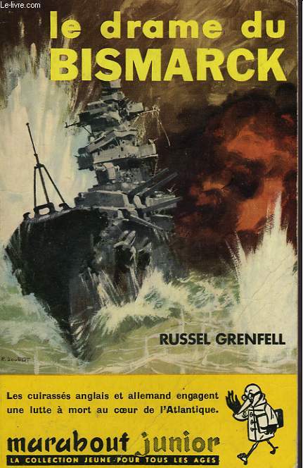 LE DRAME DU BISMARCK