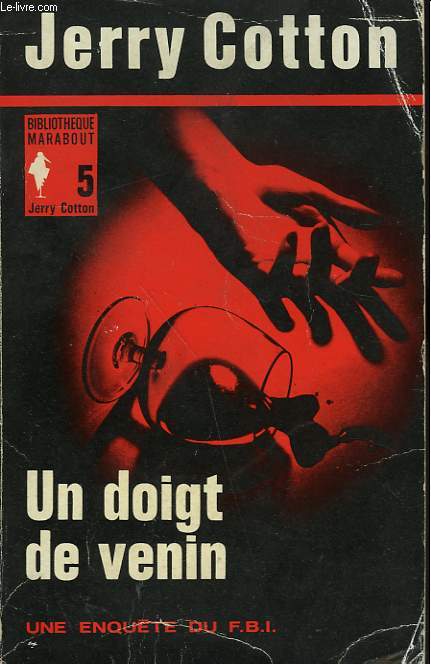 UN DOIGT DE VENIN