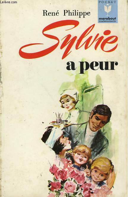 SYLVIE A PEUR