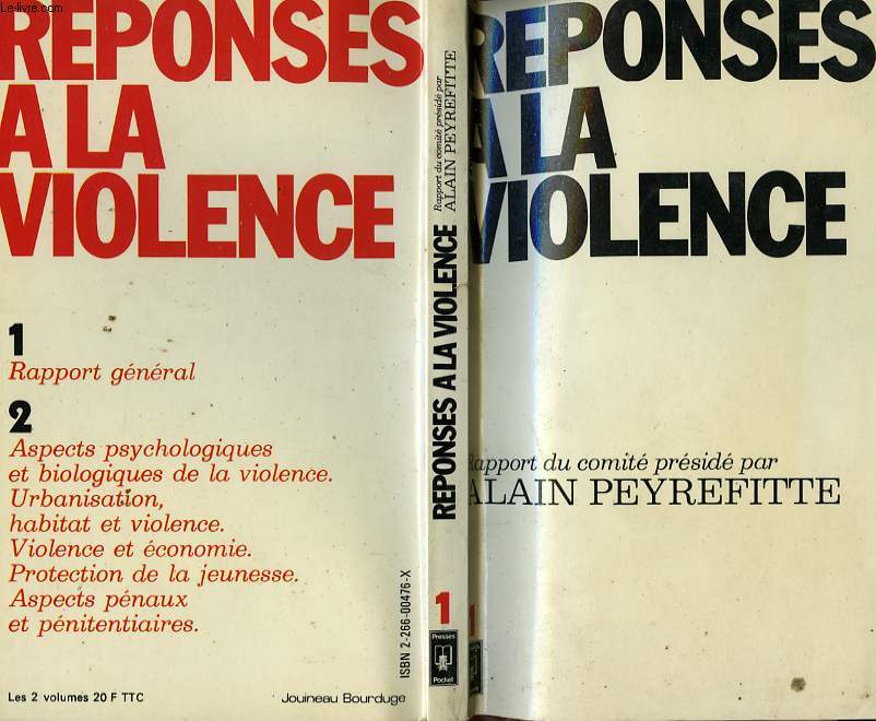 REPONSE A LA VIOLENCE. RAPPORT GENERAL - TOME 1