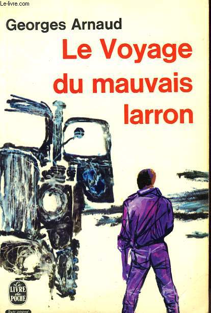 LE VOYAGE DU MAUVAIS LARRON