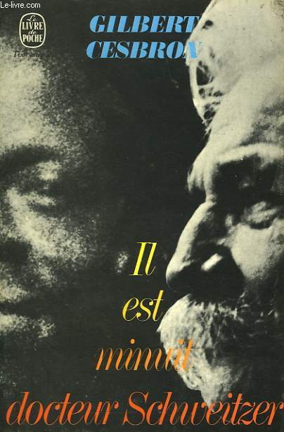 IL EST MINUIT DOCTEUR SCHWEITZER - PIECE EN 2 ACTES