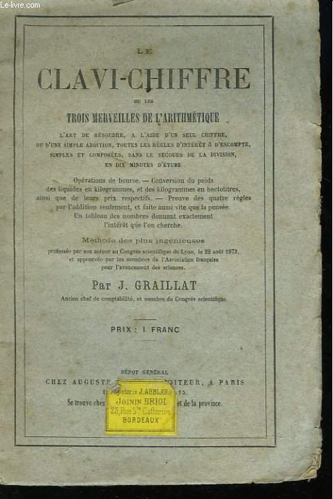 Le clavi-chiffre ou les trois merveilles de l'arithmtique