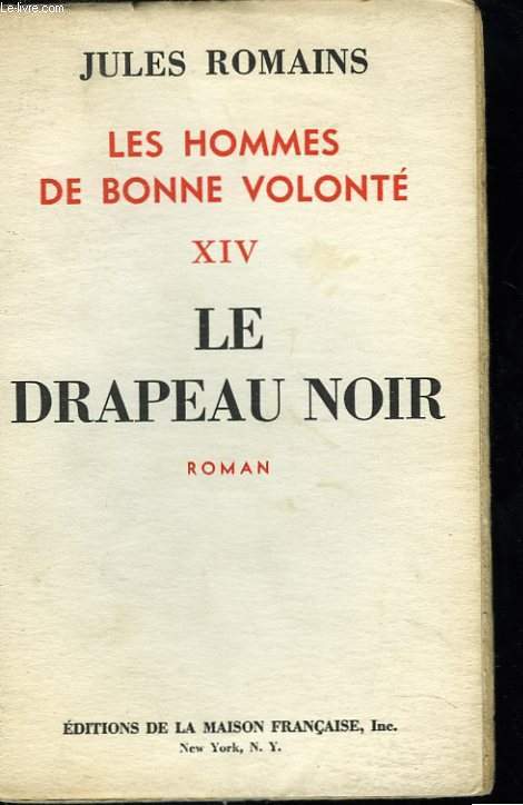 Les hommes de bonne volont. XIV. Le drapeau noir