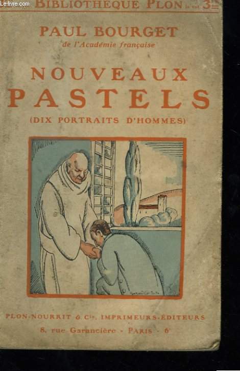 Nouveaux pastels. Dix portraits d'hommes