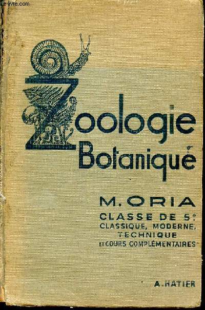 Sciences naturelles. Botanique - Zoologie. Classes de cinquime