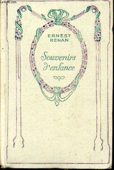 Souvenirs d'enfance et de jeunesse