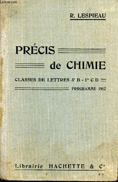 Prcis de chimie. Classes de lettres