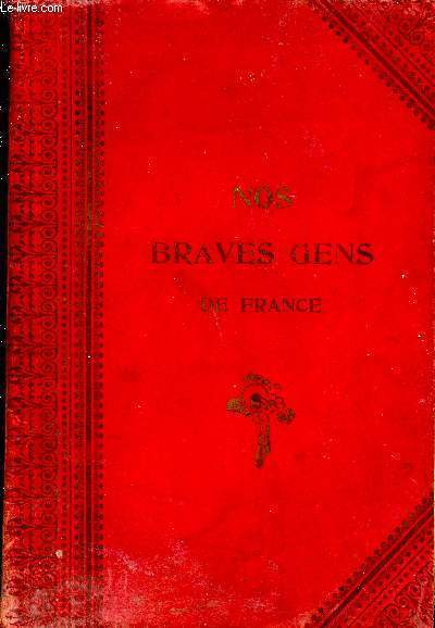 Nos braves gens de France