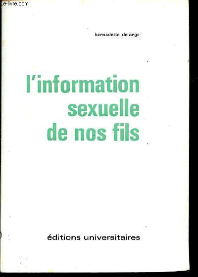 L'information sexuelle de nos fils