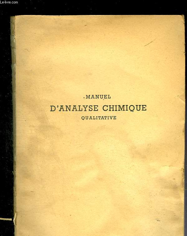 Manuel d'analyse chimique qualitative