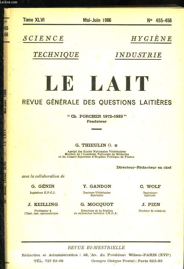Le lait. Revues gnrale des questions laitires