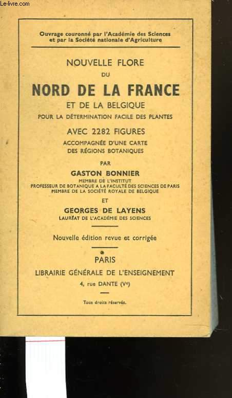 Nouvelle flore du Nord de la France et de la Belgique pour la dterminaion facile des plantes