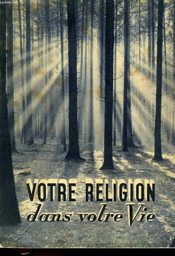 Votre religion dans votre vie