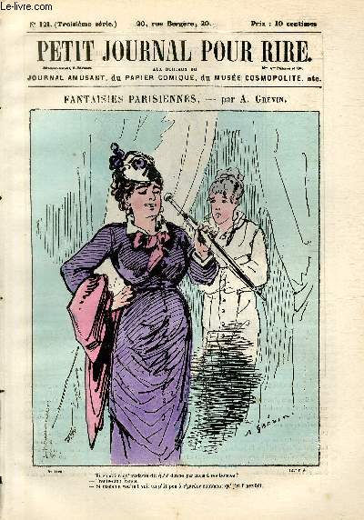 Petit journal pour rire N121 de la 3 srie, Fantaisies parisiennes par grvin.