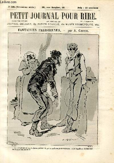 Petit journal pour rire N129 de la 3 srie, Fantaisies parisiennes par Grvin.
