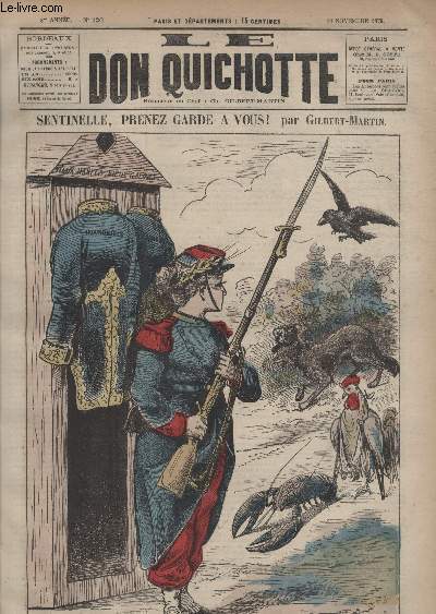 Le Don Quichotte N126, Sentinelle, prenez garde  vous!