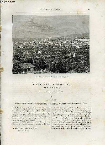 LE TOUR DU MONDE, NOUVEAU JOURNAL DES VOYAGES - A TRAVERS LA TOSCANE PAR E.MUNTZ, SUITE.
