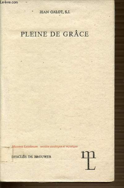 PLEINE DE GRACE.