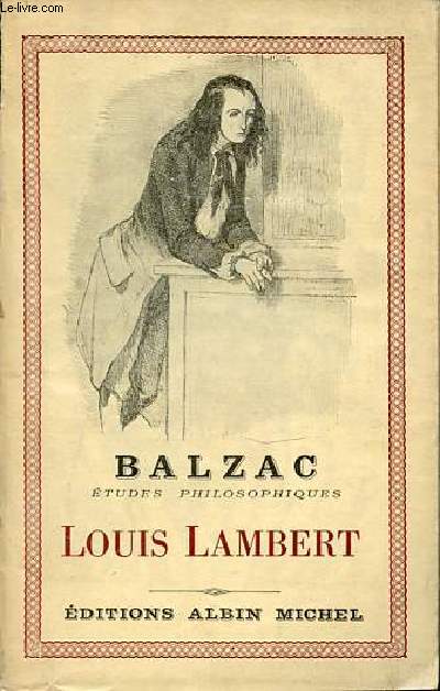 LOUIS LAMBERT - ETUDES PHILOSOPHIQUES. SERAPHITA.
