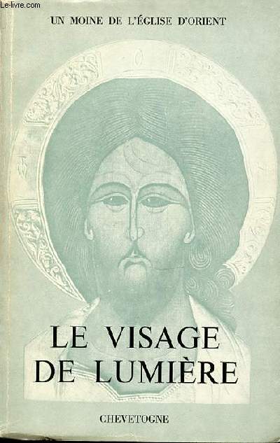 LE VISAGE DE LUMIERE.