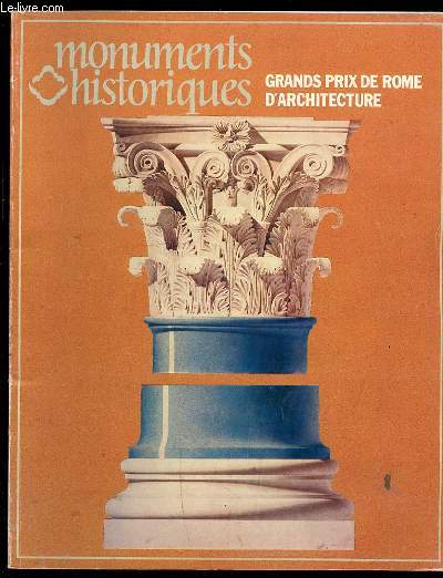 MONUMENTS HISTORIQUES - GRANDS PRIX DE ROME D'ARCHITECTURE.