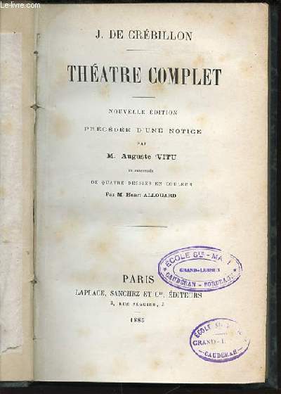 THEATRE COMPLET - PRECEDEE D'UNE NOTICE PAR M. AUGUSTE VITU.