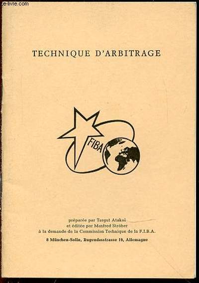 TECHNIQUE D'ARBITRAGE.