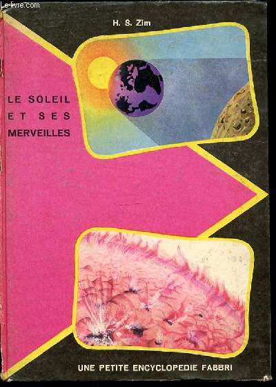 LE SOLEIL ET SES MERVEILLES.
