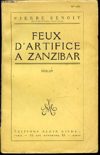 FEUX D'ARTIFICE A ZANZIBAR - ROMAN.