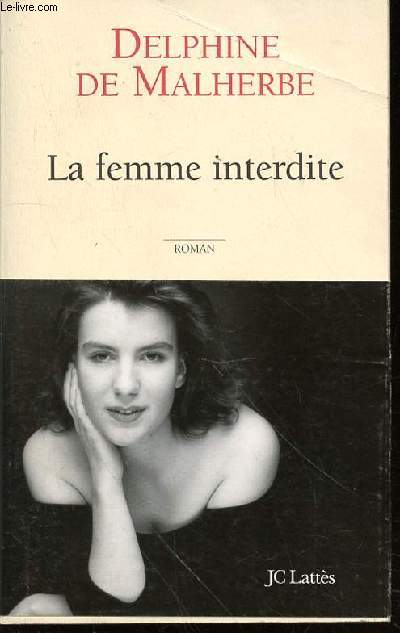 LA FEMME INTERDITE.