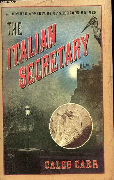 THE ITALIAN SECRETARY A FURTHER ADVENTURE OF SHERLOCK HOLMES