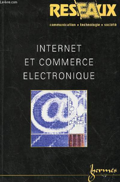 RESEAUX INTERNET ET COMMERCE ELECTRONIQUE