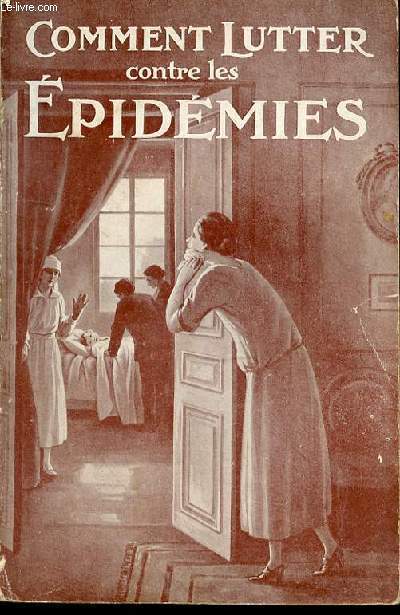 COMMENT LUTTER CONTRE LES EPIDEMIES
