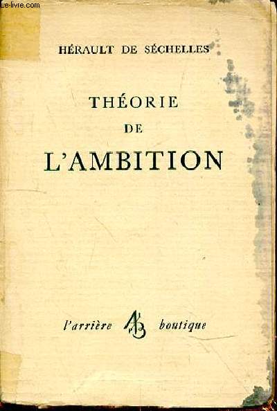 THEORIE DE L'AMBITION