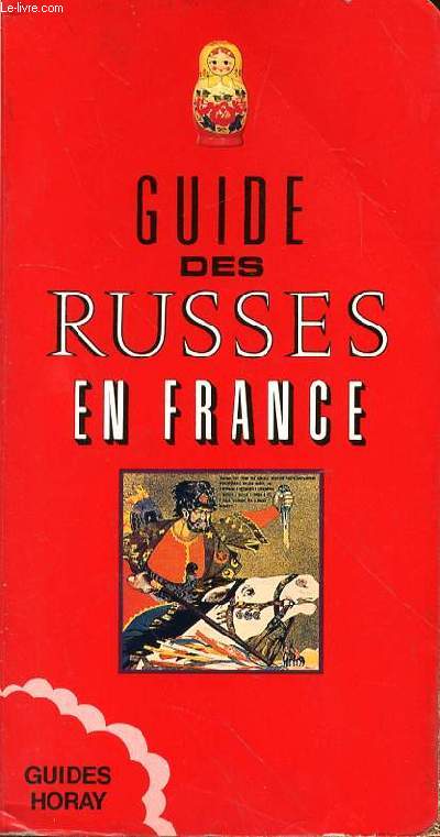 GUIDE DES RUSSES EN FRANCE