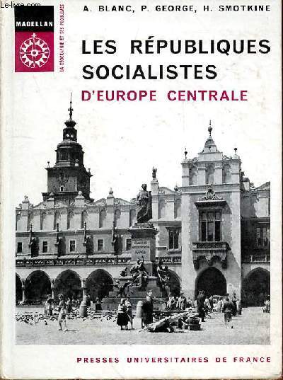 LES REPUBLIQUES SOCIALISTES D'EUROPE CENTRALE