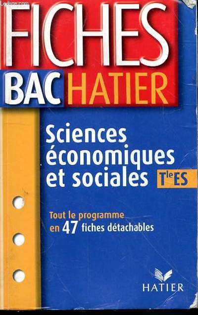 FICHES BAC HATIER - SCIENCES ECONOMIQUES ET SOCIALES TERMINALES ES